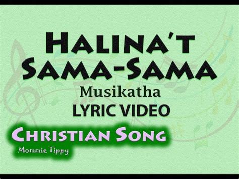 diyos ay buhay chords|HALINAT SAMA SAMA Chords .